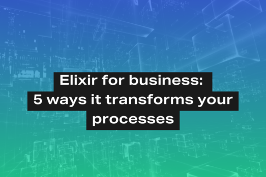 Elixir for Business